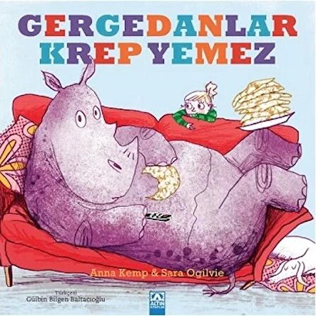 Gergedanlar Krep Yemez