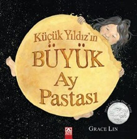 Küçük Yıldız'ın Büyük Ay Pastası / Grace Lin