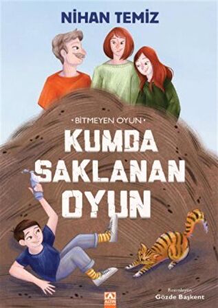 Bitmeyen Oyun - Kumda Saklanan Oyun