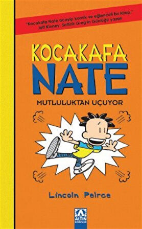 Kocakafa Nate 8 / Mutluluktan Uçuyor / Lincoln Peirce