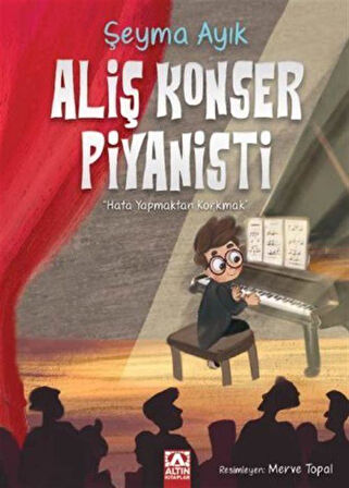 Aliş Konser Piyanisti / Şeyma Ayık