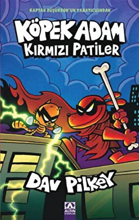 Köpek Adam 12 / Kırmızı Patiler / Dav Pilkey
