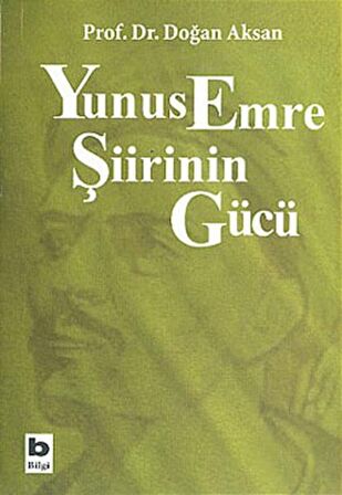 Yunus Emre Şiirinin Gücü