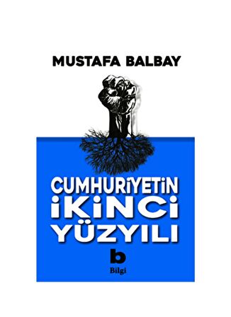 Cumhuriyetin İkinci Yüzyılı