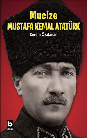 Mucize - Mustafa Kemal Atatürk