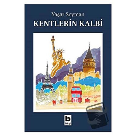 Kentlerin Kalbi