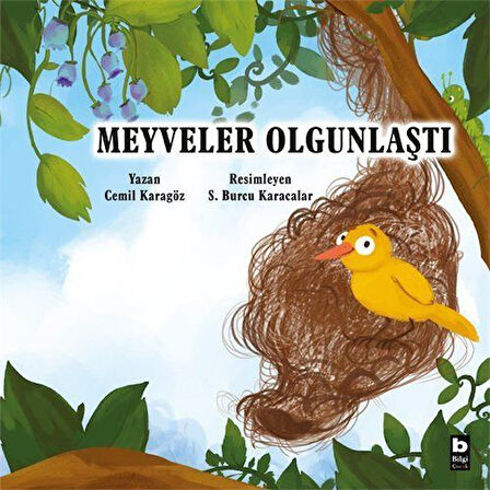 Meyveler Olgunlaştı / Cemil Karagöz