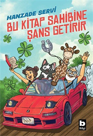 Bu Kitap Sahibine Şans Getirir / Hanzade Servi