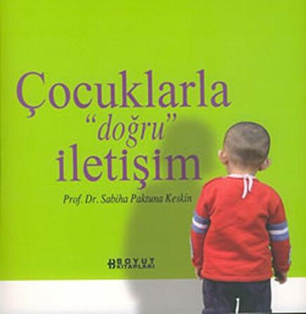 Çocuklarla Doğru İletişim