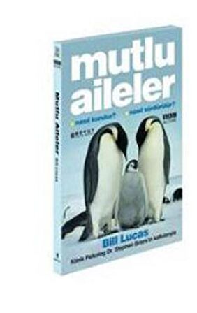 Mutlu Aileler Nasıl Kurulur? Nasıl Sürdürülür?