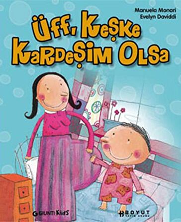 Üff, Keşke Kardeşim Olsa