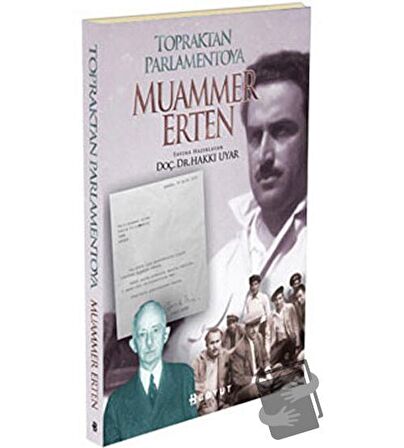 Topraktan Parlamentoya  Muammer Erten