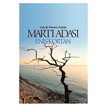 Martı Adası - Genç Bir Mimarın Öyküsü