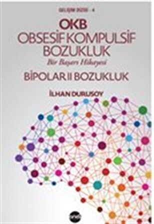 OKB Obsesif Kompulsif Bozukluk Bipolar II Bozukluk