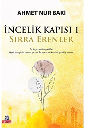 İncelik Kapısı 1 - Sırra Erenler