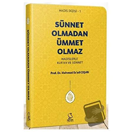 Sünnet Olmadan Ümmet Olmaz