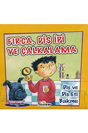 Fırça Diş İpi ve Çalkalama