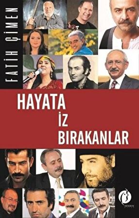 Hayata İz Bırakanlar