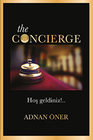 The Concierge - Hoş geldiniz