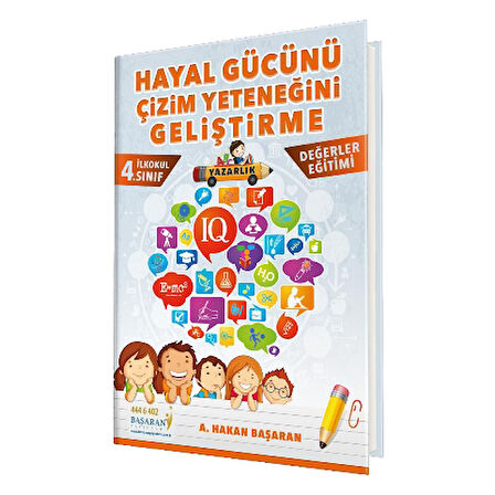 Hayal Gücünü, Çizim Yeteneğini Geliştirme (İlkokul 4)