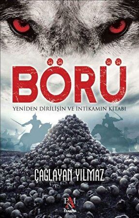 Börü 1 - Yeniden Dirilişin ve İntikamın Kitabı