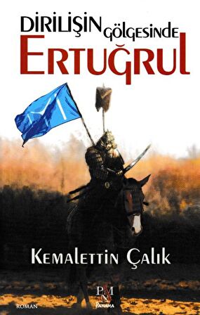 Dirilişin Gölgesinde Ertuğrul