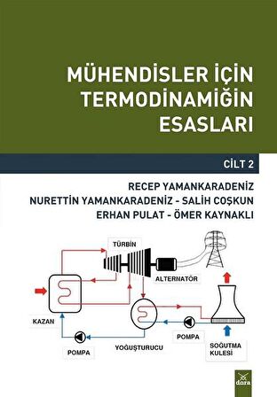 Mühendisler İçin Termodinamiğin Esasları (Cilt 2)