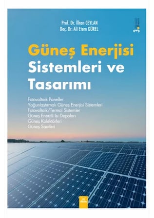 Güneş Enerjisi Sistemleri ve Tasarımı