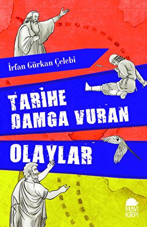 Tarihe Damga Vuran Olaylar