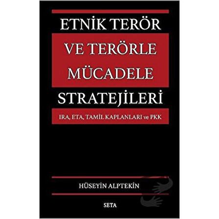 Etnik Terör ve Terörle Mücadele Stratejileri