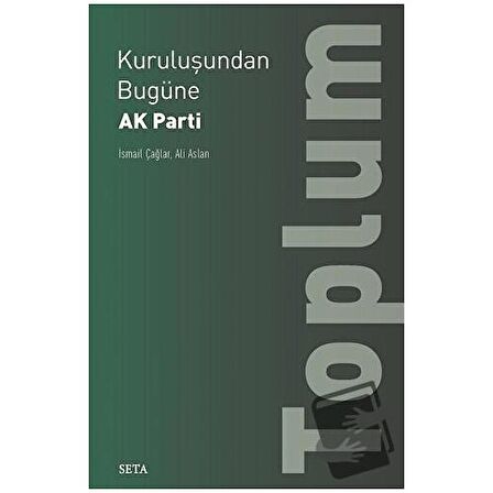 Kuruluşundan Bugüne AK Parti: Toplum