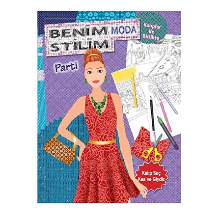 Benim Moda Stilim Parti