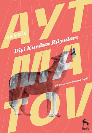 Dişi Kurdun Rüyaları