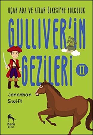 Uçan Ada ve Atlar Ülkesi'ne Yolculuk - Gulliver'in Gezileri 2