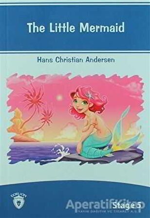 The Little Mermaid İngilizce Hikayeler Stage 5