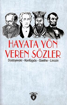 Hayata Yön Veren Sözler
