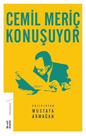 Cemil Meriç Konuşuyor