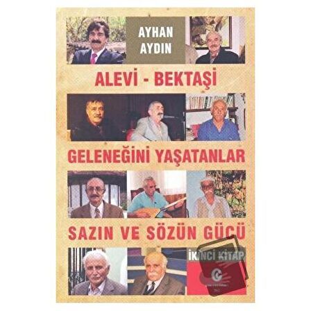 Alevi-Bektaşi Geleneğini Yaşatanlar Sazın ve Sözün Gücü 2