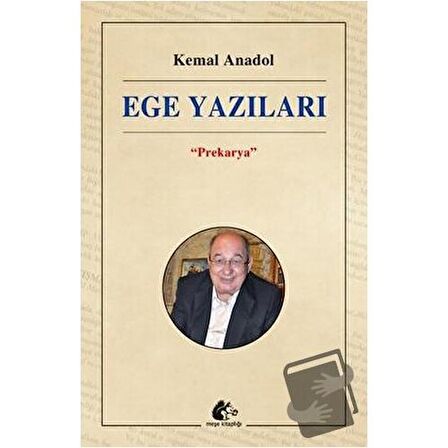 Ege Yazıları "Prekarya"