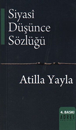 Siyasi Düşünce Sözlüğü