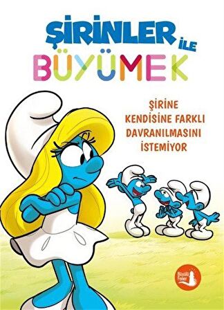 Şirinler ile Büyümek 4 - Şirine Kendisine Farklı Davranılmasını İstemiyor