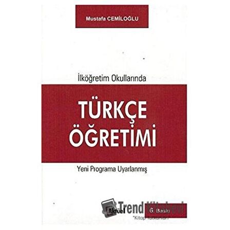 İlköğretim Okullarında Türkçe Öğretimi