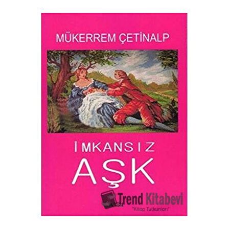 İmkansız Aşk