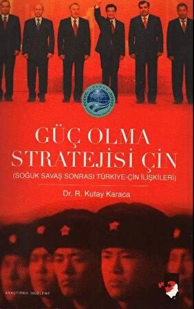 Güç Olma Stratejisi Çin