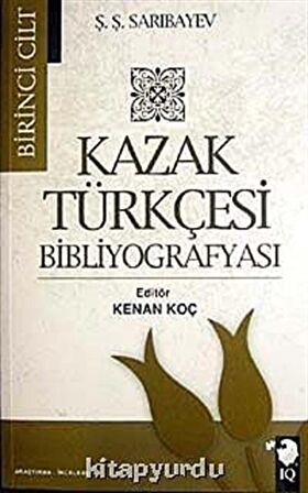 Kazak Türkçesi Bibliyografyası (2 Cilt Takım)