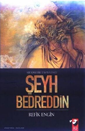 Sıradışı Bir Tasavvufçu Şeyh Bedreddin