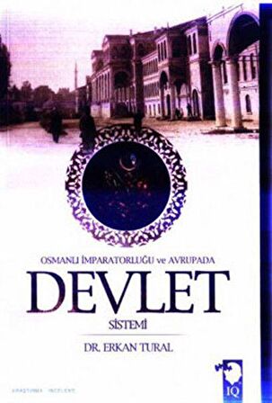 Osmanlı İmparatorluğu ve Avrupada Devlet Sistemi