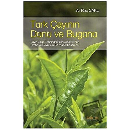 Türk Çayının Dünü Ve Bugünü