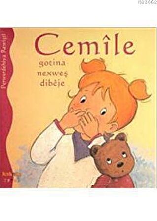 Cemile Gotina Nexweş Dibeje