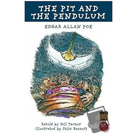 Tha Pit and The Pendulum / Kaknüs Genç / Edgar Allan Poe